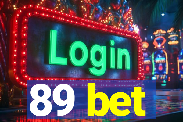 89 bet